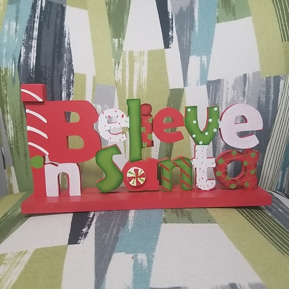 I Believe In Santa Holiday Christmas Sign Fun Home Decor Free Standing - Picture 2 of 12